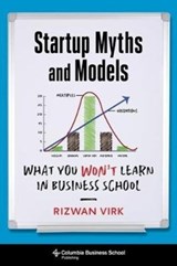 Startup Myths and Models - Rizwan Virk - 9780231194525