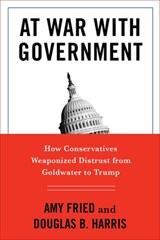 At War with Government - Amy Fried ; Douglas B. Harris - 9780231195218