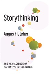 Storythinking - Angus Fletcher - 9780231206921