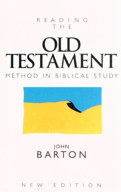 Reading the Old Testament, BARTON,  John - Paperback - 9780232522013