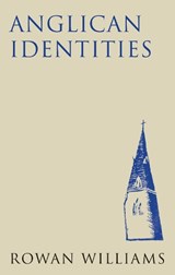 Anglican Identities - WILLIAMS,  Rowan - 9780232530315