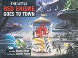 The Little Red Engine Goes to Town - Diana Ross - 9780233001517
