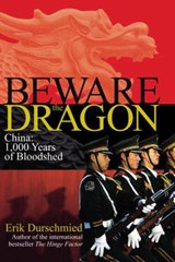 Beware the Dragon - Erik Durschmied - 9780233002316
