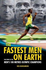 The Fastest Men on Earth - DUNCANSON,  Neil - 9780233003368
