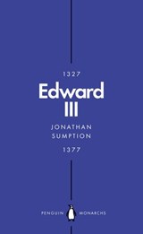 Edward III (Penguin Monarchs) - Jonathan Sumption - 9780241184219