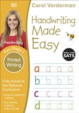 Handwriting Made Easy: Printed Writing, Ages 5-7 (Key Stage 1) - Carol Vorderman - 9780241198674