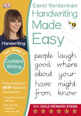 Handwriting Made Easy: Confident Writing, Ages 7-11 (Key Stage 2) - Carol Vorderman - 9780241198681