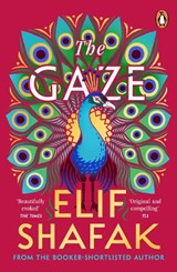 The Gaze - Elif Shafak - 9780241201916