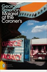 Maigret at the Coroner's - Georges Simenon - 9780241206812