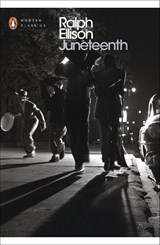Juneteenth - Ralph Ellison ; John Callahan - 9780241215005