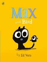 Max and Bird - Ed Vere - 9780241240199