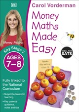 Money Maths Made Easy: Beginner, Ages 7-8 (Key Stage 2) - Carol Vorderman - 9780241241370