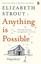 Anything is Possible - Elizabeth Strout - 9780241248799