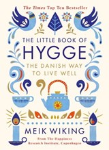 The Little Book of Hygge - Meik Wiking - 9780241283936