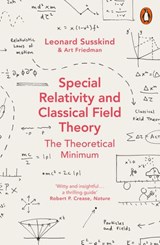Special Relativity and Classical Field Theory - Leonard Susskind ; Art Friedman - 9780241293362