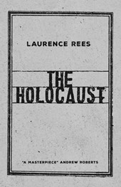 Holocaust: a new history