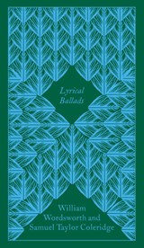 Lyrical Ballads - William Wordsworth ; Samuel Taylor Coleridge - 9780241303108