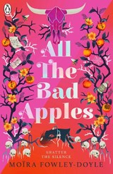 All the Bad Apples - Moira Fowley-Doyle - 9780241333969