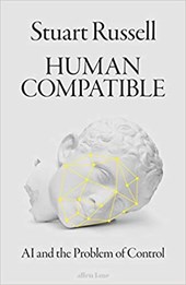 Human compatible: ai and the problem of control