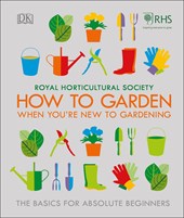 RHS How To Garden When You're New To Gardening