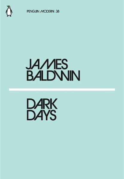 Dark Days, James Baldwin - Paperback - 9780241337547