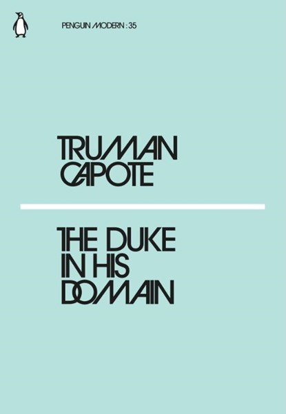 The Duke in His Domain, Truman Capote - Paperback - 9780241339145