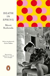 Death in Spring - Merce Rodoreda - 9780241352540