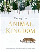 Through the Animal Kingdom - Derek Harvey - 9780241355442