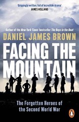 Facing The Mountain - Daniel James Brown - 9780241356609