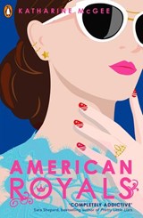 American Royals - Katharine McGee - 9780241365984