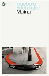 Malina - Ingeborg Bachmann - 9780241366240