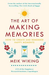 The Art of Making Memories - Meik Wiking - 9780241376065