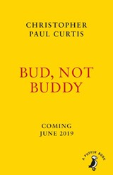 Bud, Not Buddy - Christopher Paul Curtis - 9780241382592