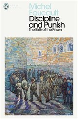 Discipline and Punish - Michel Foucault - 9780241386019