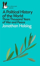 A Political History of the World | Jonathan Holslag | 