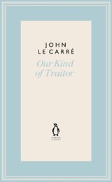 Our Kind of Traitor - John le Carre - 9780241396353
