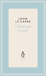 A Delicate Truth - John le Carre - 9780241396360