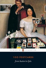100 Postcards from Austen to Zola - Tbd - 9780241396810