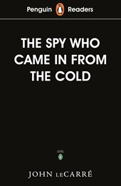 Penguin Readers Level 6: The Spy Who Came in from the Cold (ELT Graded Reader)