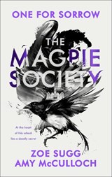 The Magpie Society: One for Sorrow - MCCULLOCH,  Amy ; Sugg, Zoe - 9780241402344