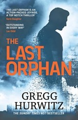 The Last Orphan - Gregg Hurwitz - 9780241402900