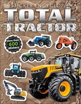 Total Tractor Sticker Encyclopedia - DK - 9780241405475