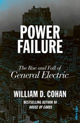 Power Failure - William D. Cohan - 9780241408797