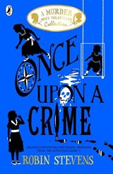 Once Upon a Crime - Robin Stevens - 9780241419830