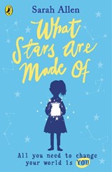 What Stars Are Made Of - Sarah Allen - 9780241427965