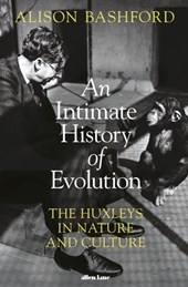 An intimate history of evolution: the story of the huxley family