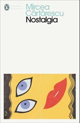 Nostalgia - Mircea Cartarescu - 9780241448915
