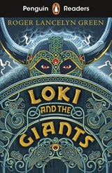Penguin Readers Starter Level: Loki and the Giants (ELT Graded Reader) - Roger Lancelyn Green - 9780241463383