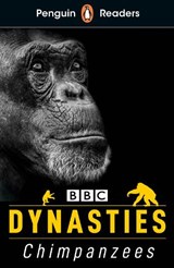 Penguin Readers Level 3: Dynasties: Chimpanzees (ELT Graded Reader) - Stephen Moss - 9780241469460