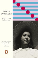 Three Summers | Margarita Liberaki | 